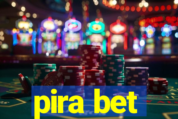 pira bet